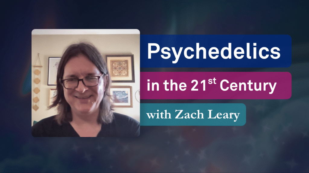 Psychedelics in the 21st Century with Zach Leary